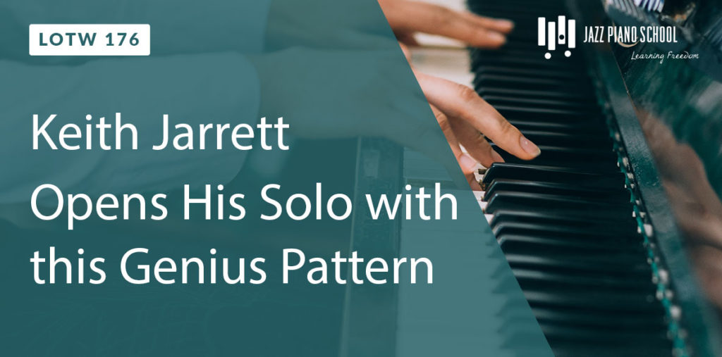 Keith Jarrett Opens his solo with this genius pattern