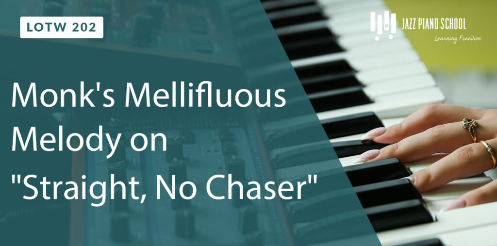 Monk's Mellifluous Melody