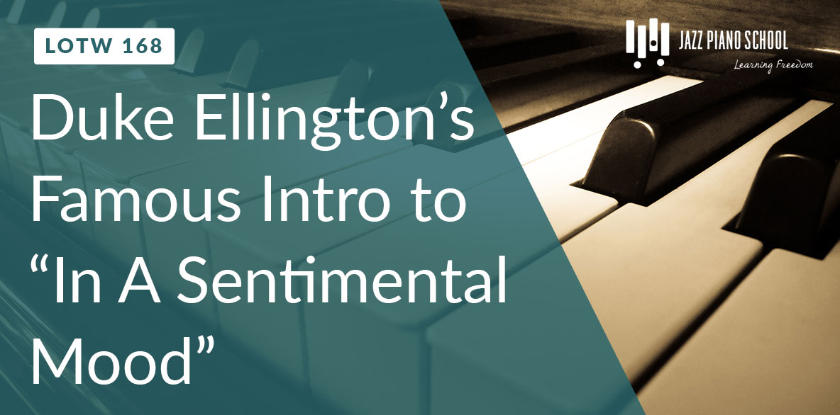 learn jazz piano with Duke Ellington's famous intro
