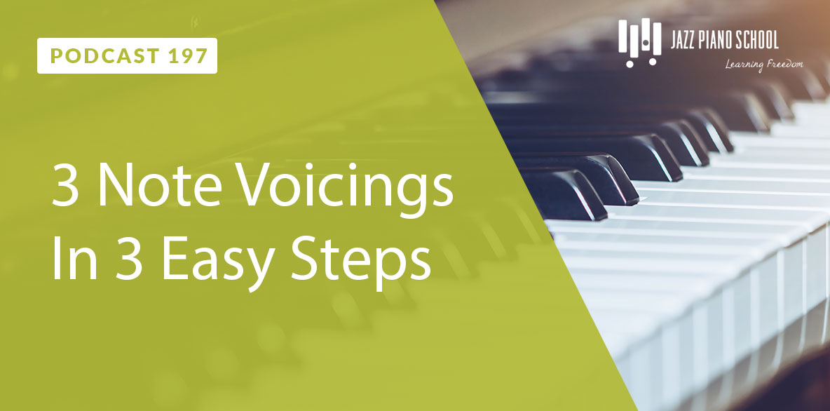 Learn 3 note voicing in 3 easy steps