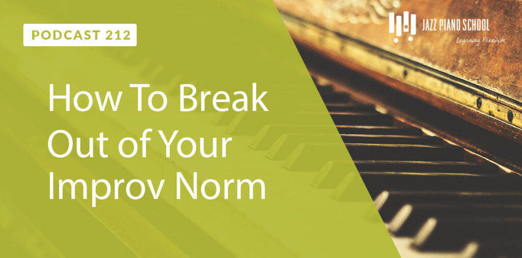 how to break out of your improv norm