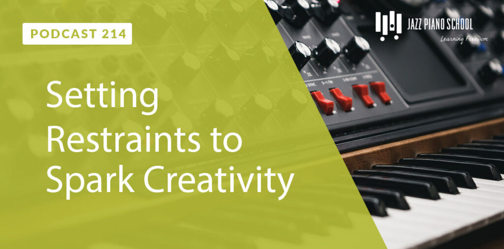 Setting Restraints to Spark Creativity